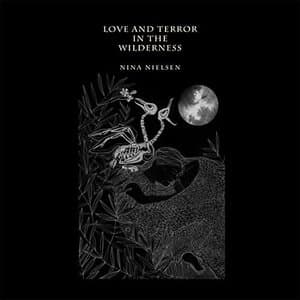 Love and Terror in the Wilderness