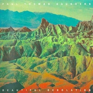 Beautiful Desolation