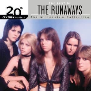 20 Century Masters: The Best Of The Runaways