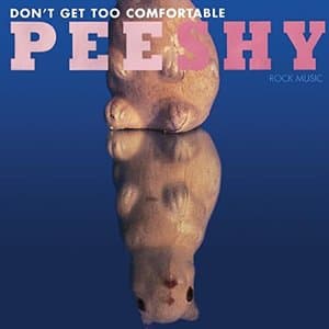 Dont Get Too Comfortable