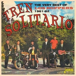 Tren Solitario (The Very Best of 1961-62)