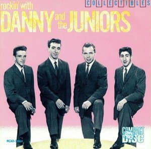 Rockin With Danny And The Juniors