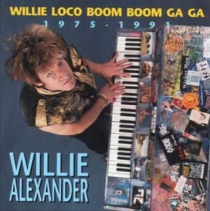 Willie Loco Boom Boom Ga Ga, 1975-1991