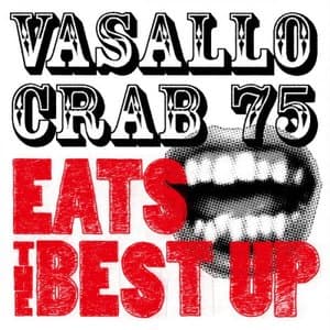 Eats The Best Up (2021 Remaster)