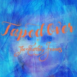 Taped Over