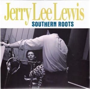 Southern Roots: The Original Sessions