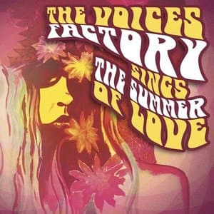 The Voices Factory Sings The Summer Of Love
