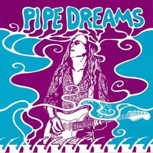 Pipedreams