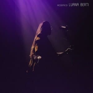 Acustico Luana Berti (ao vivo)