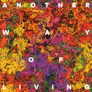 Another Way of Living EP
