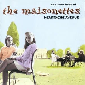 Heartache Avenue: The Very Best Of The Maisonettes