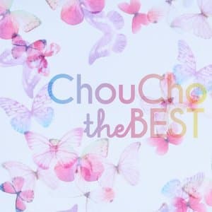 ChouCho Best