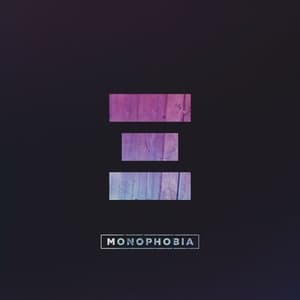 Monophobia