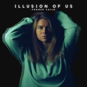 Illusion of Us