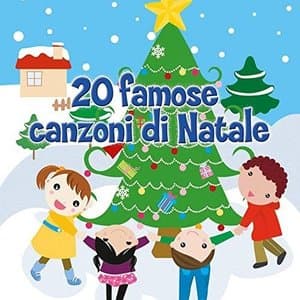 20 Canzoni Famose Di Natale