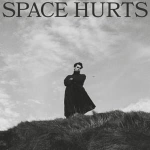 Space Hurts