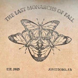 The Last Monarchs of Fall