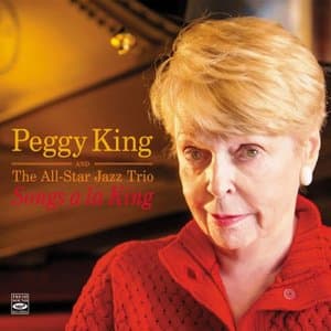 Songs A La King. Peggy King And The All-Star Jazz Trio