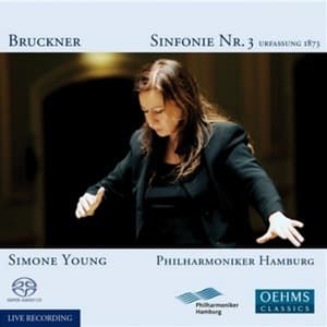 Sinfonie Nr. 3 (Urfassung 1873) (Simone Young)