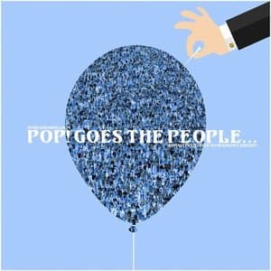 Pop! Goes the People (Remastered - 10th Anniversary Edition)