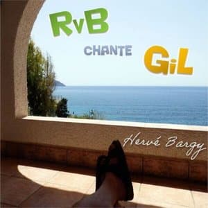 Rvb chante GiL