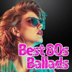 Best 80s Ballads