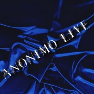 Anonimo Live