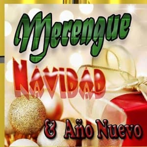 Navidad, Ano Nuevo y Merengue