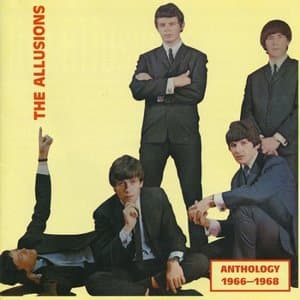 The Allusions Anthology: 1966-1968