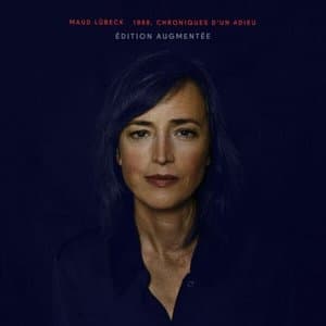 1988, Chroniques dun adieu (Edition augmentee)