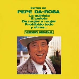 Exitos de Pepe Da-Rosa (Remasterizado 2022)