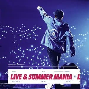 Live & Summer Mania