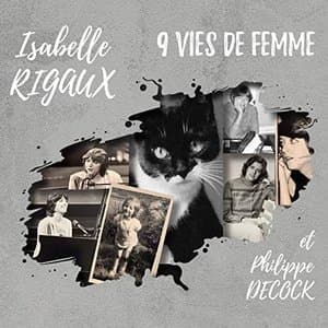 9 vies de femme (feat. Philippe Decock)