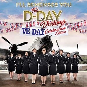 Ill Remember You (VE Day Celebration Edition)
