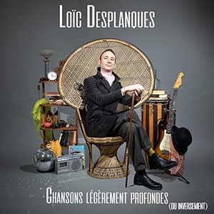 Chansons legerement profondes (Ou inversement)