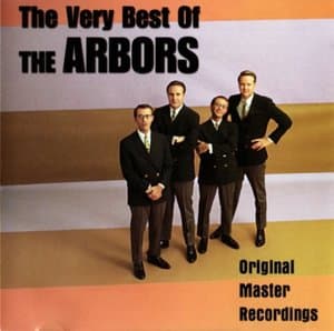 The Very Best Of The Arbors