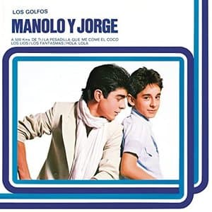 Manolo Y Jorge (Remasterizado 2021)