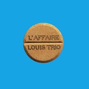 LAffaire Louis Trio (Edition Deluxe)