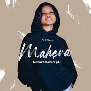 Maheva Covers, pt. 1