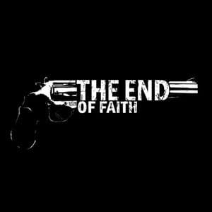 The End of Faith