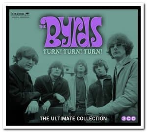 Turn! Turn! Turn! The Byrds Ultimate Collection