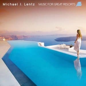 Music for Great Resorts