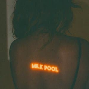 MILK POOL