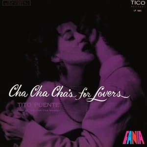 Cha Cha Chas For Lovers