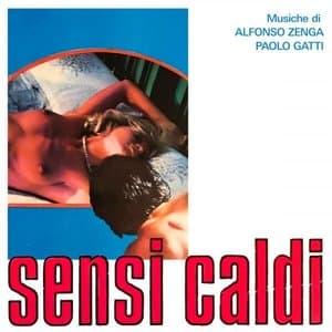Sensi caldi (Original Soundtrack)