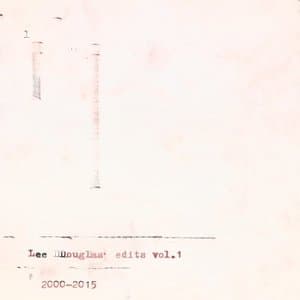 Lee Douglas edits 2000-2015 vol.1