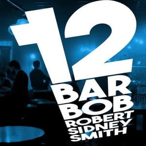 12 Bar Bob