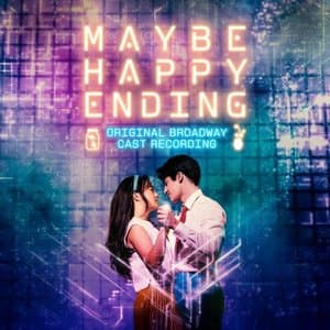 Maybe Happy Ending (Original Broadway Cast Recording)