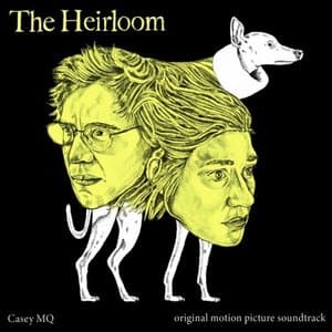 The Heirloom (Original Motion Picture Soundtrack)