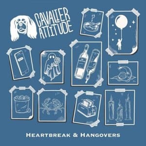 Heartbreak & Hangovers
